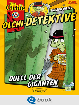 cover image of Olchi-Detektive 24. Duell der Giganten